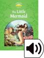 Classic Tales Second Edition: Level 3: The Little Mermaid Audio Pack - Preview