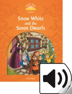 Capa do artigo Classic Tales Second Edition: Level 5: Snow White And The Seven Dwarfs Audio Pack