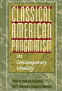 Classical American Pragmatism - Preview