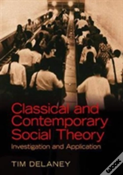 Capa do artigo Classical And Contemporary Social Theory