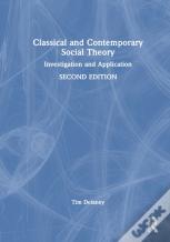 Classical And Contemporary Social Theory