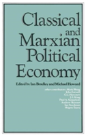 Classical And Marxian Political Economy - Preview