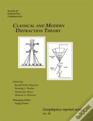 Classical And Modern Diffraction Theory
