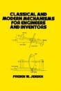 Classical And Modern Mechanisms For Engineers And Inventors - Preview