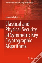 Capa do artigo Classical And Physical Security Of Symmetric Key Cryptographic Algorithms