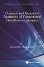 Classical And Quantum Dynamics Of Constrained Hamiltonian Systems - Preview