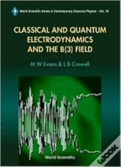 Capa do artigo Classical And Quantum Electrodynamics And The B(3) Field