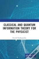 Classical And Quantum Information Theory For The Physicist