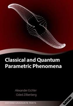 Capa do artigo Classical And Quantum Parametric Phenomena