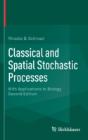 Classical And Spatial Stochastic Processes - Preview
