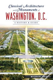 Capa do artigo Classical Architecture And Monuments Of Washington, D.C.