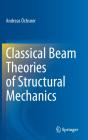 Classical Beam Theories Of Structural Mechanics - Preview