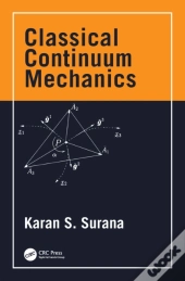 Classical Continuum Mechanics