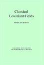 Classical Covariant Fields - Preview