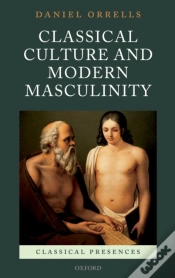 Capa do artigo Classical Culture And Modern Masculinity