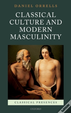 Capa do artigo Classical Culture And Modern Masculinity
