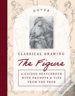 Classical Drawing: The Figure