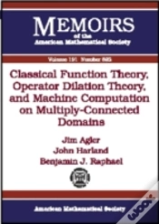 Capa do artigo Classical Function Theory, Operator Dilation Theory, And Machine Computation On Multiply-Connected Domains