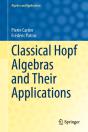 Classical Hopf Algebras And Their Applications - Preview