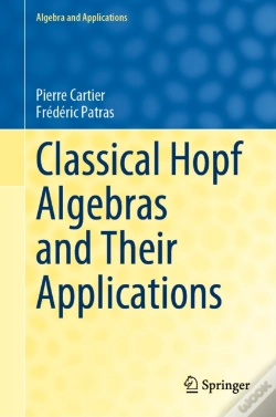 Capa do artigo Classical Hopf Algebras And Their Applications