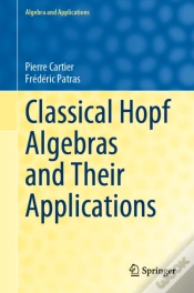Capa do artigo Classical Hopf Algebras And Their Applications