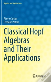 Capa do artigo Classical Hopf Algebras And Their Applications