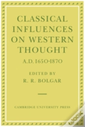 Capa do artigo Classical Influences On Western Thought A.D. 1650-1870