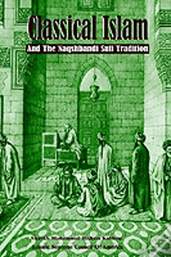Capa do artigo Classical Islam And The Naqshbandi Sufi Tradition
