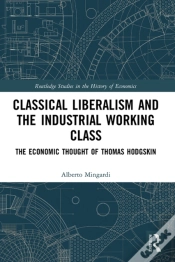 Capa do artigo Classical Liberalism And The Industrial Working Class