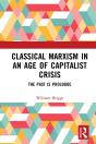 Classical Marxism In An Age Of Capitalist Crisis - Preview