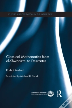 Capa do artigo Classical Mathematics From Al-Khwarizmi To Descartes