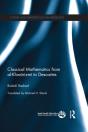 Classical Mathematics From Al-Khwarizmi To Descartes - Preview