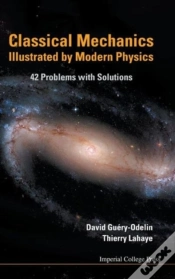 Capa do artigo Classical Mechanics Illustrated By Modern Physics: 42 Problems With Solutions