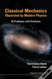 Capa do artigo Classical Mechanics Illustrated By Modern Physics: 42 Problems With Solutions