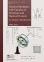 Classical Mechanics With Calculus Of Variations And Optimal Control - Preview