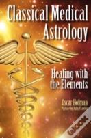 Classical Medical Astrology