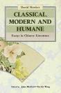 Classical, Modern & Humane: Essays In Chinese Literature - Preview