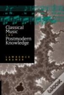 Classical Music And Postmodern Knowledge