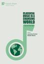 Classical Music In A Changing World - Preview