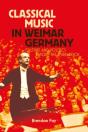 Classical Music In Weimar Germany - Preview