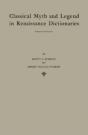 Classical Myth And Legend In Renaissance Dictionaries - Preview