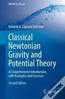 Classical Newtonian Gravity And Potential Theory