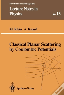 Capa do artigo Classical Planar Scattering By Coulombic Potentials