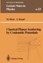 Classical Planar Scattering By Coulombic Potentials - Preview