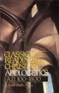 Classical Readings In Christian Apologetics