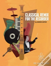 Capa do artigo Classical Remix For The Recorder