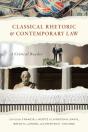 Classical Rhetoric And Contemporary Law - Preview