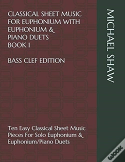 Capa do artigo Classical Sheet Music For Euphonium With Euphonium & Piano Duets Book 1 Bass Clef Edition