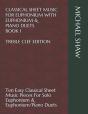 Classical Sheet Music For Euphonium With Euphonium & Piano Duets Book 1 Treble Clef Edition - Preview