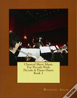 Capa do artigo Classical Sheet Music For Piccolo With Piccolo & Piano Duets Book 1